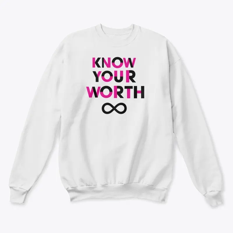 Know Your Worth Crewneck